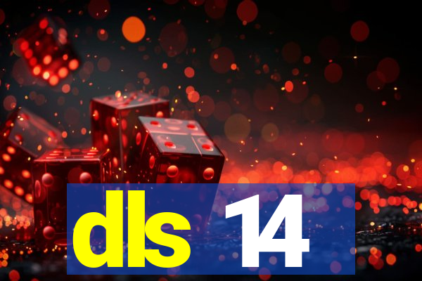 dls 14